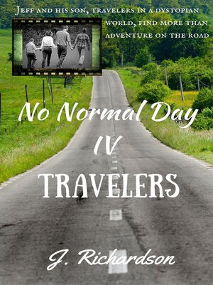 cover image of No Normal Day IV, Travelers